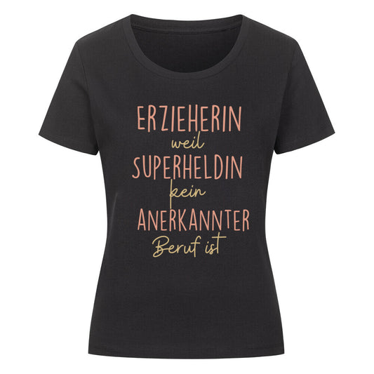 Frauen-T-Shirt mit Spruch „Superheldin“ für Erzieherinnen und Erzieher | Pädagogikkram