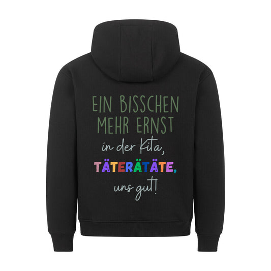 Hoodie mit Spruch „Täterätäte“ für Erzieherinnen und Erzieher, Kindergarten-Hoodie | Pädagogikkram