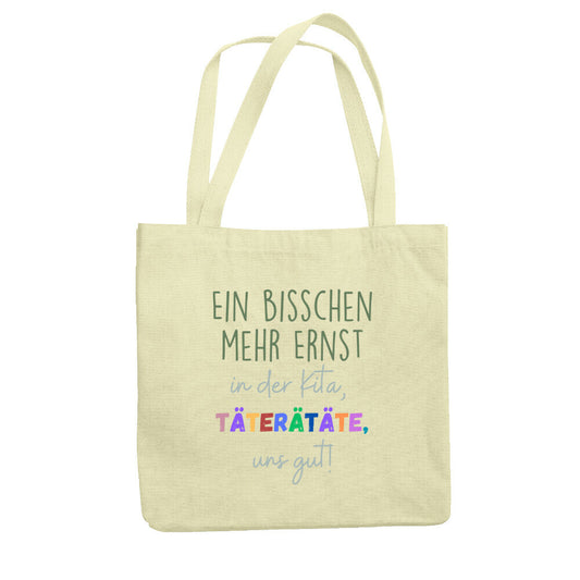 Jutebeutel mit Spruch „Täterätäte“ für Erzieher, Stofftasche für den Kindergarten | Pädagogikkram