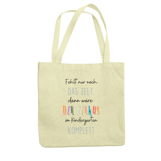 Jutebeutel mit Spruch „Zirkus“ für Erzieher, Stofftasche für den Kindergarten | Pädagogikkram