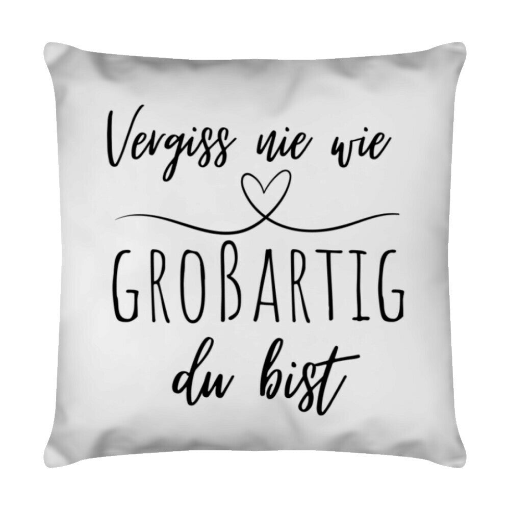 Weißes Kissen 40 x 40 cm mit Spruch „Großartig“ als Geschenk für Erzieher im Kindergarten | Pädagogikkram