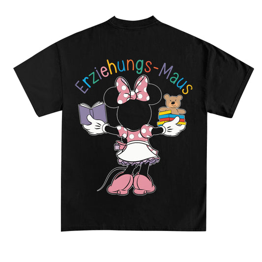 T-Shirt mit Rückendruck und Spruch „Erziehungs-Maus 2“ für Erzieherinnen und Erzieher | Pädagogikkram
