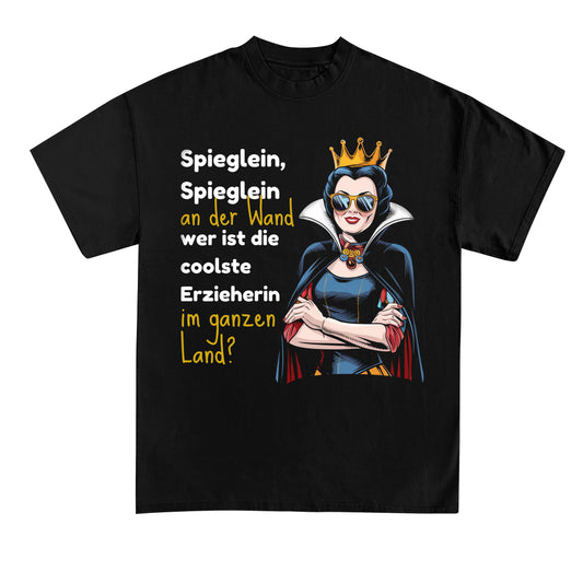 T-Shirt mit Spruch „Spieglein Spieglein“ für Erzieherinnen und Erzieher | Pädagogikkram