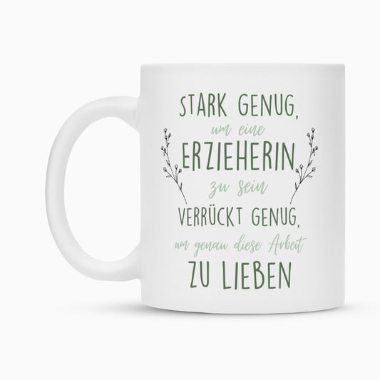 Weiße Keramiktasse mit Spruch „Stark genug“ als Geschenk für Erzieher im Kindergarten, 300 ml | Pädagogikkram